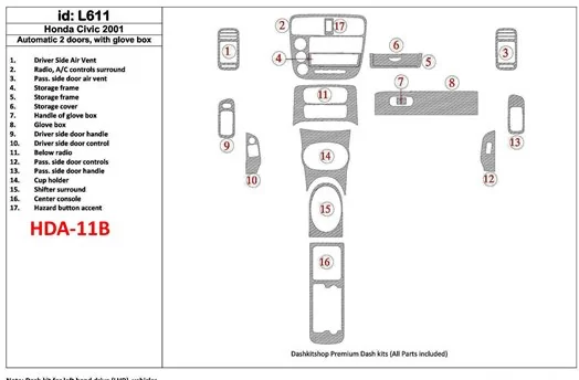 Honda Civic 2001-2001 Automatic Gearbox, 2 Doors, with glowe-box, 17 Parts set BD innenausstattung armaturendekor cockpit dekor Honda Civic 2001-2001 Automatic Gearbox, 2 Doors, with glowe-box, 17 Parts set BD innenausstattung armaturendekor cockpit dekor