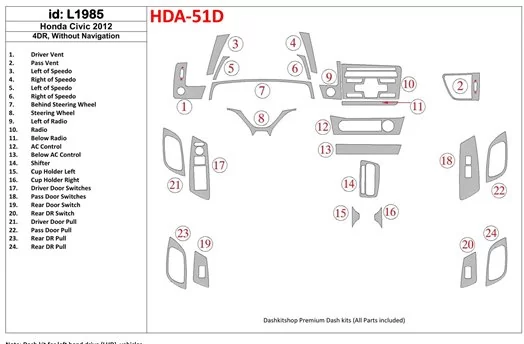 Honda Civic 2012-UP Sedan, Without NAVI BD innenausstattung armaturendekor cockpit dekor - 1- Cockpit Dekor Innenraum Honda Civic 2012-UP Sedan, Without NAVI BD innenausstattung armaturendekor cockpit dekor - 1- Cockpit Dekor Innenraum