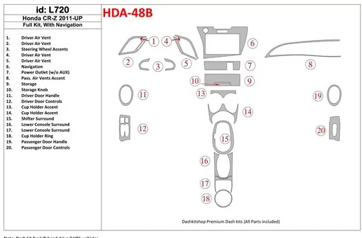 Honda CR-Z 2011-UP Voll Satz With NAVI BD innenausstattung armaturendekor cockpit dekor - 1- Cockpit Dekor Innenraum Honda CR-Z 2011-UP Voll Satz With NAVI BD innenausstattung armaturendekor cockpit dekor - 1- Cockpit Dekor Innenraum