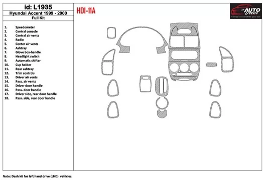 Hyundai Accent 2000-2000 Voll Satz, 18 Parts set BD innenausstattung armaturendekor cockpit dekor - 1- Cockpit Dekor Innenraum