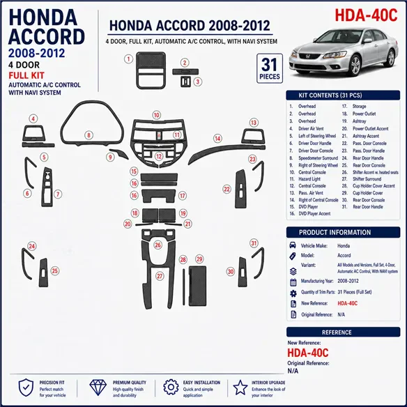 Honda Accord 2008-2012 3D Cockpit Dekor Interieurleisten Set Full Set / as shown in product diagram-teilig