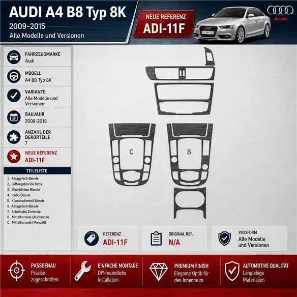 Audi A4 B8 Typ 8K 2009-2015 3D Cockpit Dekor Interieurleisten Set 7-teilig