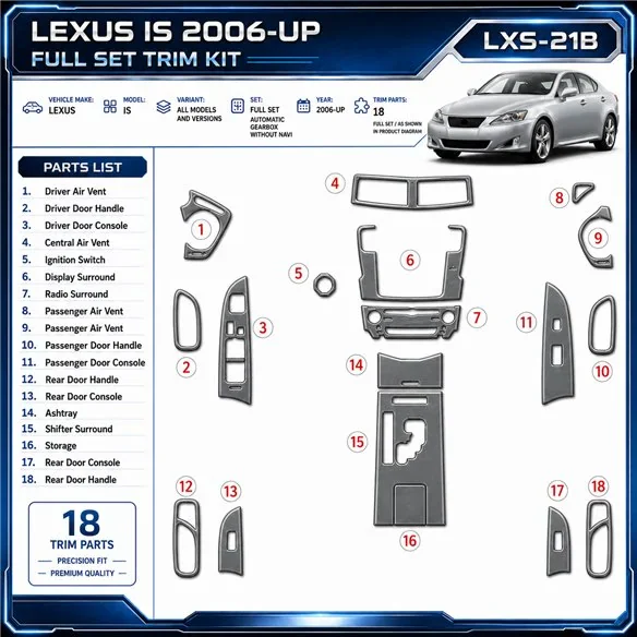 Lexus IS 2006-heute 3D Cockpit Dekor Interieurleisten Set Full Set / as shown in product diagram-teilig