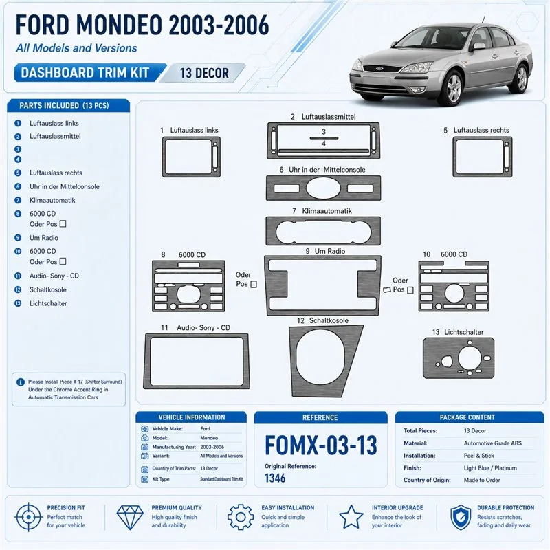 Ford Mondeo 2003-2006 3D Cockpit Dekor Interieurleisten Set 13-teilig
