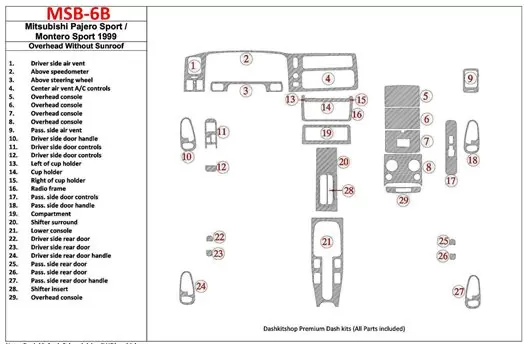 Mitsubishi Pajero Sport/Montero Sport 1998-2008 With Overhead, Without Sunroof, 29 Parts set BD innenausstattung armaturendekor 