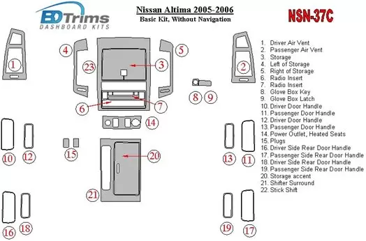 Nissan Altima 2005-2006 Grundset BD innenausstattung armaturendekor cockpit dekor - 1- Cockpit Dekor Innenraum