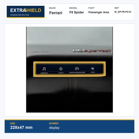 Ferrari F8 Spider Passenger Area ExtraShield Screen Protector