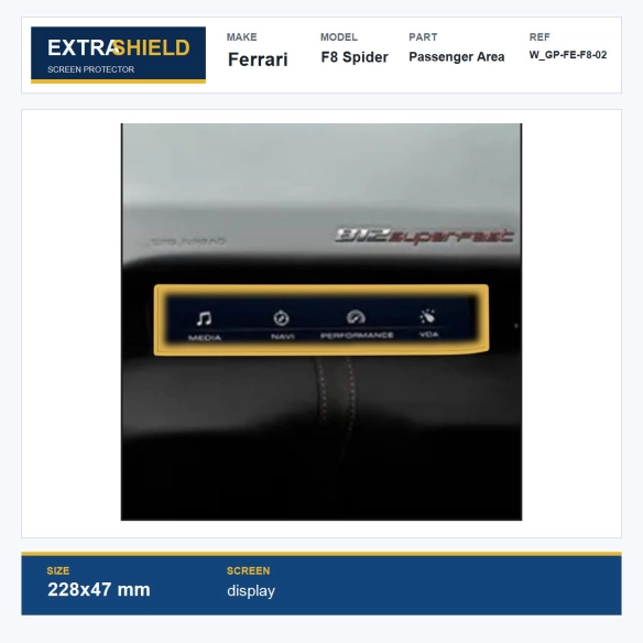 Ferrari F8 Spider Passenger Area ExtraShield Screen Protector
