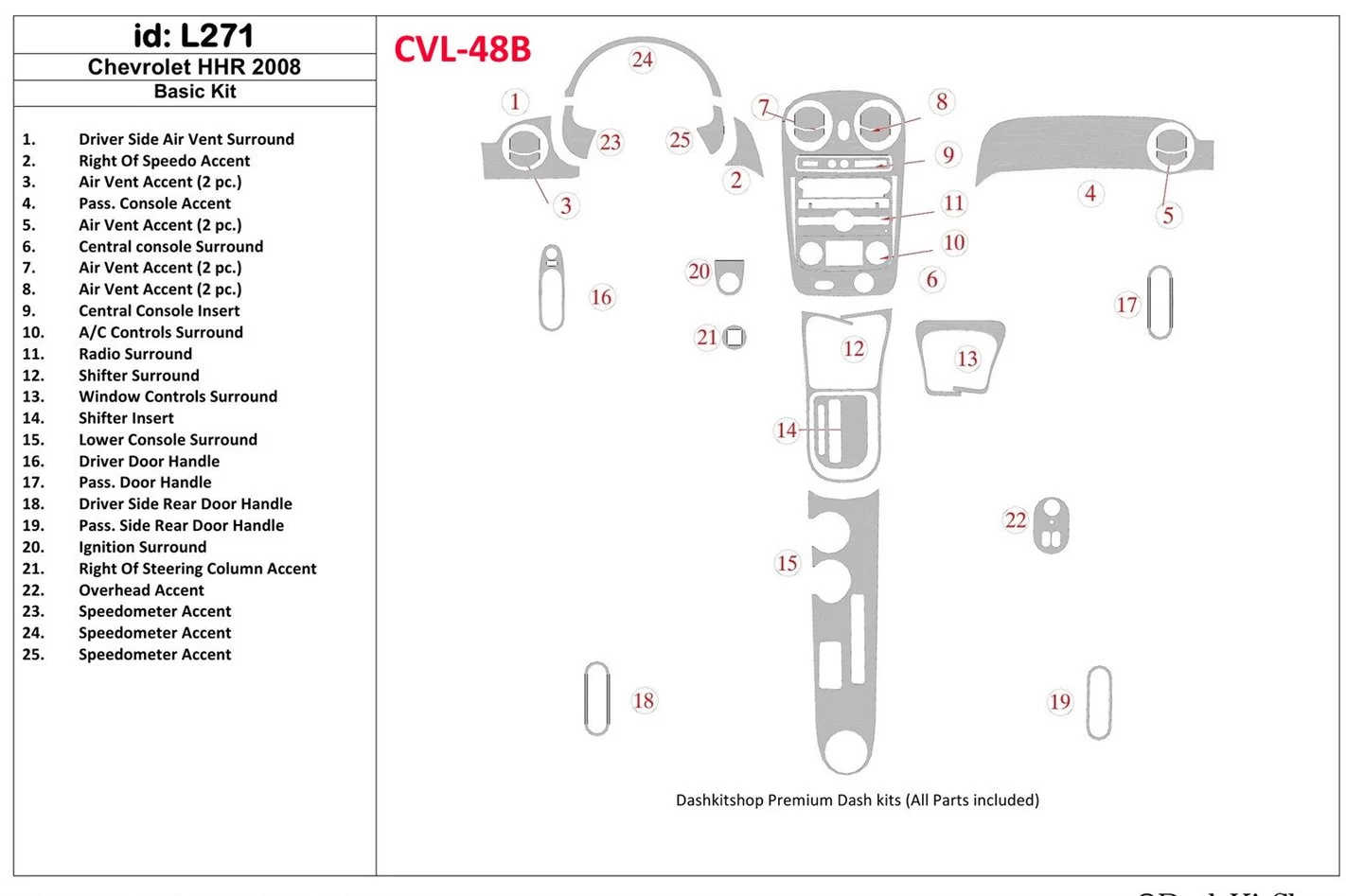 Chevrolet HHR 2008-2008 Grundset BD innenausstattung armaturendekor cockpit dekor - 1- Cockpit Dekor Innenraum