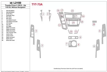 Toyota Pius V 2012-UP Voll Satz, Without NAVI BD innenausstattung armaturendekor cockpit dekor