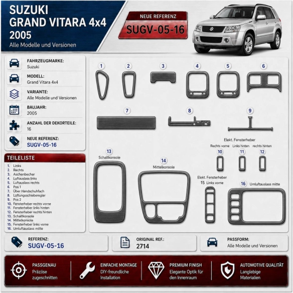 Suzuki Grand vitara 4x4 2005-heute 3D Cockpit Dekor Interieurleisten Set 16-teilig