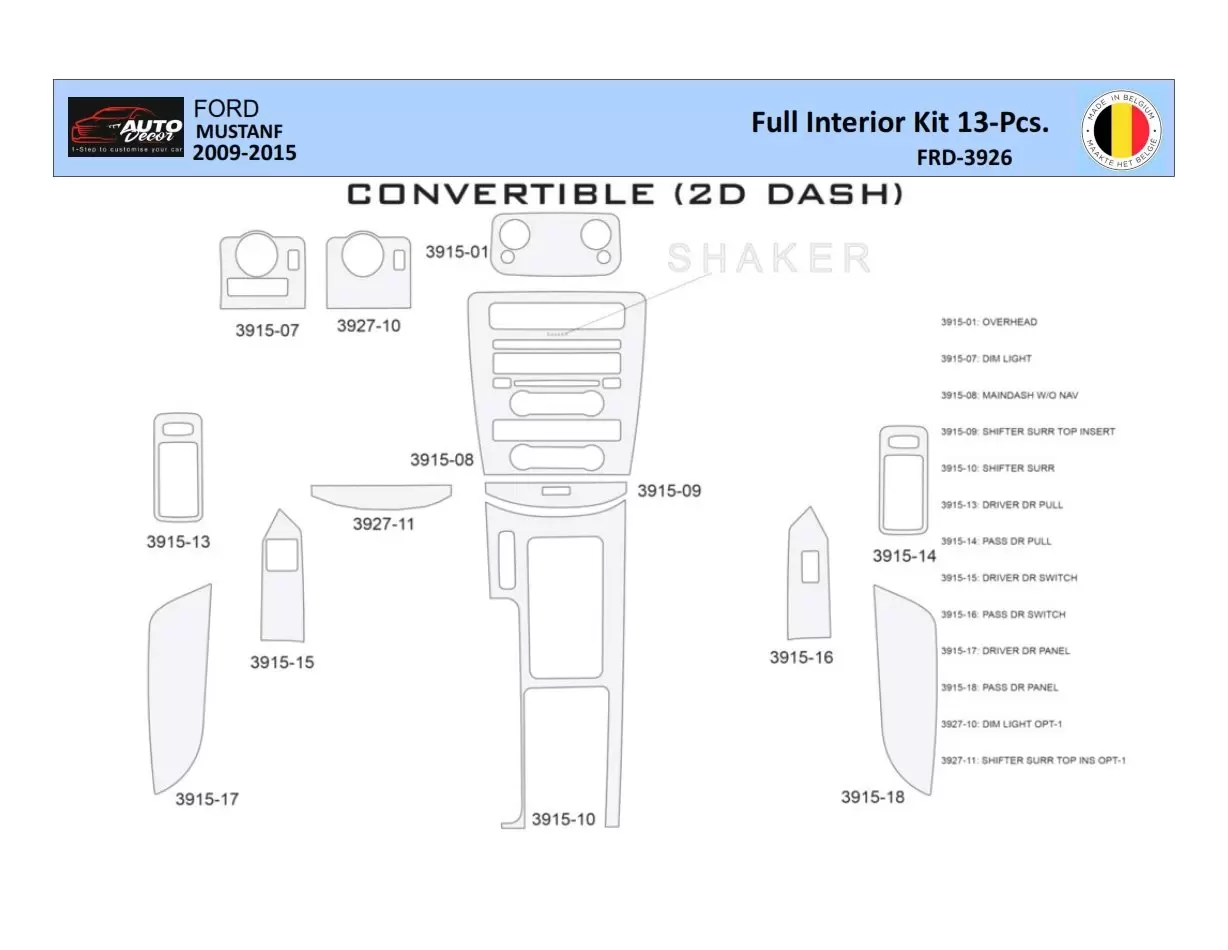 Ford Mustang 2010-2015 Mittelkonsole Armaturendekor WHZ Cockpit Dekor 13 Teilige - 1- Cockpit Dekor Innenraum