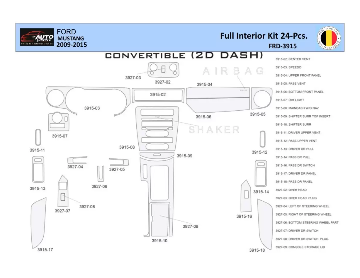 Ford Mustang 2010-2015 Mittelkonsole Armaturendekor WHZ Cockpit Dekor 24 Teilige - 1- Cockpit Dekor Innenraum