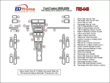Ford Fusion 2006-2009 With Analogue Clock, Manual Gearbox A/C Controls BD innenausstattung armaturendekor cockpit dekor