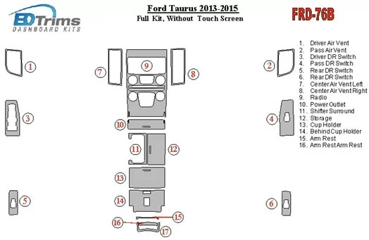 Ford Taurus 2013-UP Voll Satz, Without Touch screen BD innenausstattung armaturendekor cockpit dekor