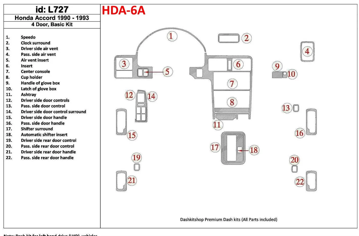 Honda Accord 1990-1993 4 Doors, Grundset, 22 Parts set BD innenausstattung armaturendekor cockpit dekor
