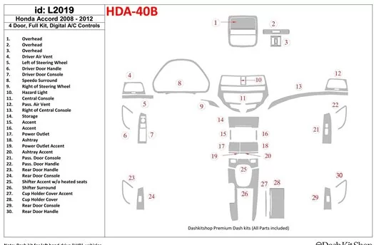 Honda Accord 2008-2012 Voll Satz, 4 Doors, Automatic AC Control BD innenausstattung armaturendekor cockpit dekor - 1- Cockpit De