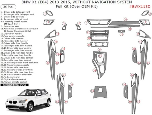 BMW X1 E84 2009–2015 Mittelkonsole Armaturendekor Cockpit Dekor 36-Teile BMW X1 E84 2009–2015 Mittelkonsole Armaturendekor Cockpit Dekor 36-Teile